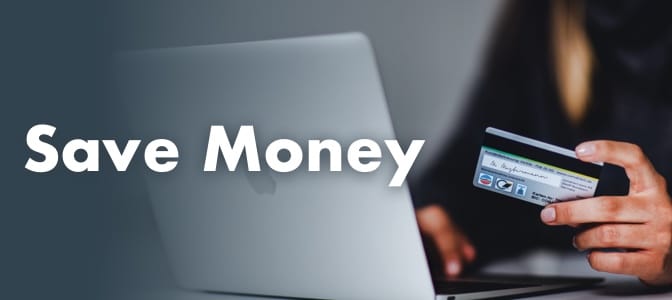 A woman entering credit card information into a laptop. In the center, the words: save money.
