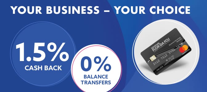 Bubbles containing the words 1.5% cash back, 0% balance transfers and the SFFCU, A Division of Guardians CU Business Mastercard credit card.