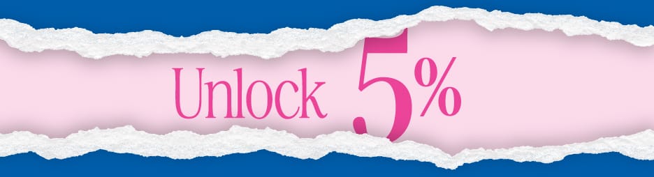 A light pink background breaking out of a blue background. In the center, hot pink words: Unlock 5%.