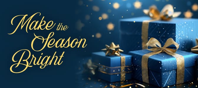 Beautifully wrapped blue presents with gold bows. To the left, the words: make the season bright.