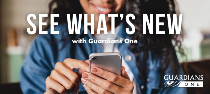 A young woman using a smartphone. Across the top, the words: see what's new with Guardians One.